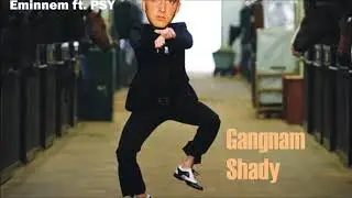 Gangnam Shady - (Mashup) Eminem vs PSY