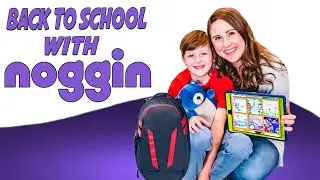 Back To School With Noggin!  Learn With The 