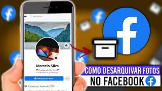 Como Desarquivar Fotos do Facebook