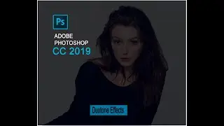 How to Create Duotone Effect PhotoShop