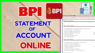 BPI Statement of Account Online: How to Download BPI Account Statement