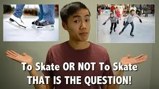 Should You Learn To Skate?