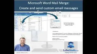 Microsoft Word Tutorial: Create and send custom email messages with mail merge