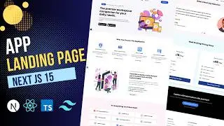 Build a Stunning App Landing Page with Next JS 15 & Tailwind CSS!