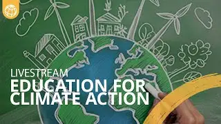 Choosing our Future: Education for Climate Action