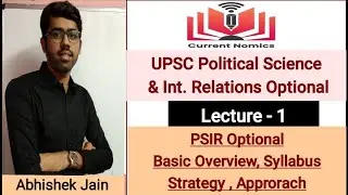 | Lecture-1 | UPSC PSIR Optional  Basic Overview | Syllabus, Strategy, Pattern| PSIR Answer Writing|