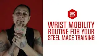 Steel Mace Mobility - Mobility Routine for Healthy Wrists