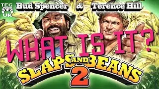 Slaps And Beans 2 - What Is It? | Bud Spencer & Terence Hill - Slaps And Beans 2 Review