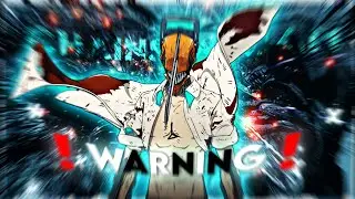 「WARNING 」- Chainsaw Man - Amv/Edit - Free Preset* [ XML+CLIPS].