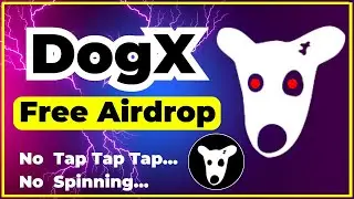DogX Free Airdrop Claim || DogX Telegram Mining || No Tapping!  No Spinning #dogs #dogx #dogsmining