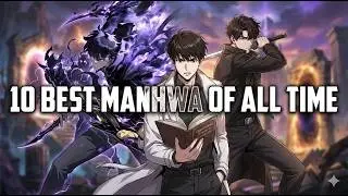 10 Best Manhwa of All Time