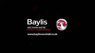 Baylis Vauxhall Why Choose Us?