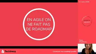 TechAway #9 - Comment construire sa roadmap produit