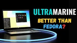 Ultramarine Linux: The ULTIMATE Fedora Evolution That You Need To Try! (Fedora Twin)