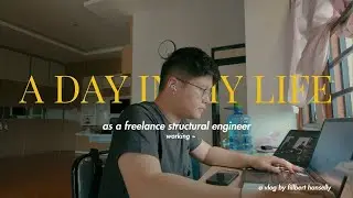 DAY IN MY LIFE AS A STRUCTURAL ENGINEER | Bikin Laporan, Makan Siang Bareng Ayah, & Jemput Kakak!