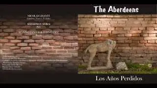 THE ABERDEENS - 02 - I Wanna Be Alone