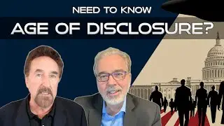 #69 Age of Disclosure? — Need to Know — November 2025