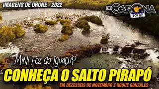 CONHEÇA O SALTO PIRAPÓ. A maior queda d’água do RIO IJUÍ. Mini Foz do Iguaçu?   #decaronaporaí
