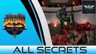 Brutal Doom 64 - All Secrets