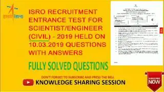 ISRO RECRUITMENT ENTRANCE TEST FOR SCIENTIST/ENGINEER CIVIL 2019 QUESTIONS WITH ANSWERS