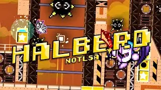 Halberd by Notlsa & th31 (Extreme Demon) | Geometry Dash 2.11