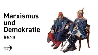 Marxismus und Demokratie (Teach-In, Leipzig, 22/10/24)