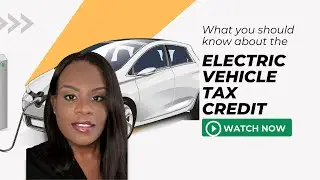 EV Tax Credits:  Not All Electric Vehicles Qualify