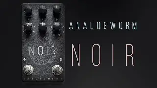 Analogworm - N O I R tremolo pedal