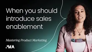 When you should introduce sales enablement