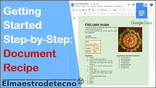 Getting started with Google Docs | Beginner recipe document tutorial