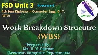 Unit 3 Lecture 6 WBS