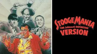 StoogeMania: The (almost) Definitive Version - Trailer