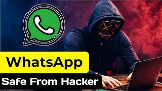 How to Safe a WhatsApp from Hacker