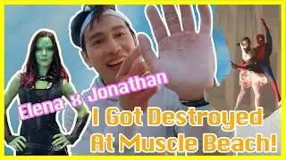 I Got Destroyed At Muscle Beach! 勇闖真。十環 ｜ Jonathan Wong 王梓軒 Elena Sanchez