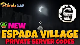 Espada Map Private Server codes in shindo life | 