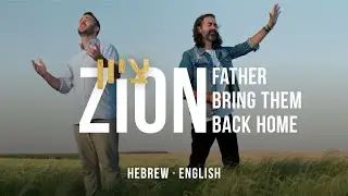 ZION – A Prophetic Song for Israel’s Return | Aaron Shust and Shilo Ben Hod