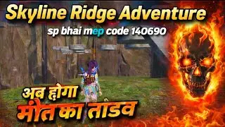 BGMI WOW MODE CODE 140690 Skyline Ridge Adventure sp bhai 
