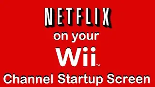 Remember Opening the Netflix channel on your Wii?
