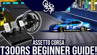 The Definitive Assetto Corsa Drifting Guide & Thrustmaster T300RS Settings!