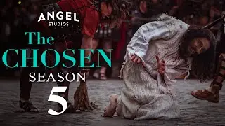 The Chosen Season 5 Trailer | Release Date | Everything You Need To Know!!