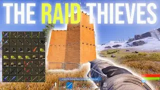 The Raid Thieves - Rust Console New Gen