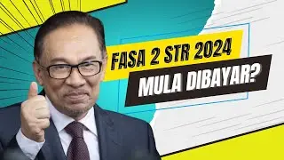 FASA 2 STR MULA DIBAYAR?