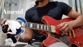 j^p^n - Amend (Guitar Cover) Second part only