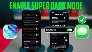 Get SUPER DARK Mode on iOS 26 Now | Turn On SUPER DARK Mode for True Dark Experience