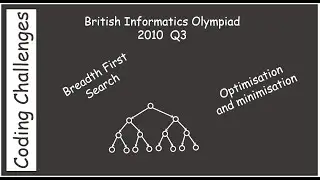 British Informatics Olympiad (BIO) 2010 Q3 Breadth-first search