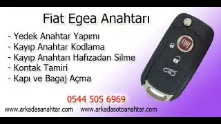 Fiat  Egea yedek ve kayıp anahtar kodlama, kontak ve anahtar tamiri, maymuncukla kapı bagaj açma.
