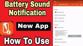 Battery Sound Notification App Kaise Use Kare | How to Use Battery Sound Notification App