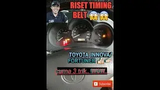 Cara riset lampu timing belt innova/fortuner