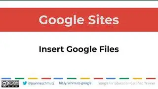 Google Sites - Insert Google Files