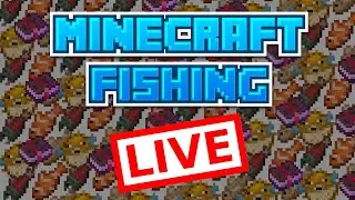 Minecraft 24hr fishing LIVE